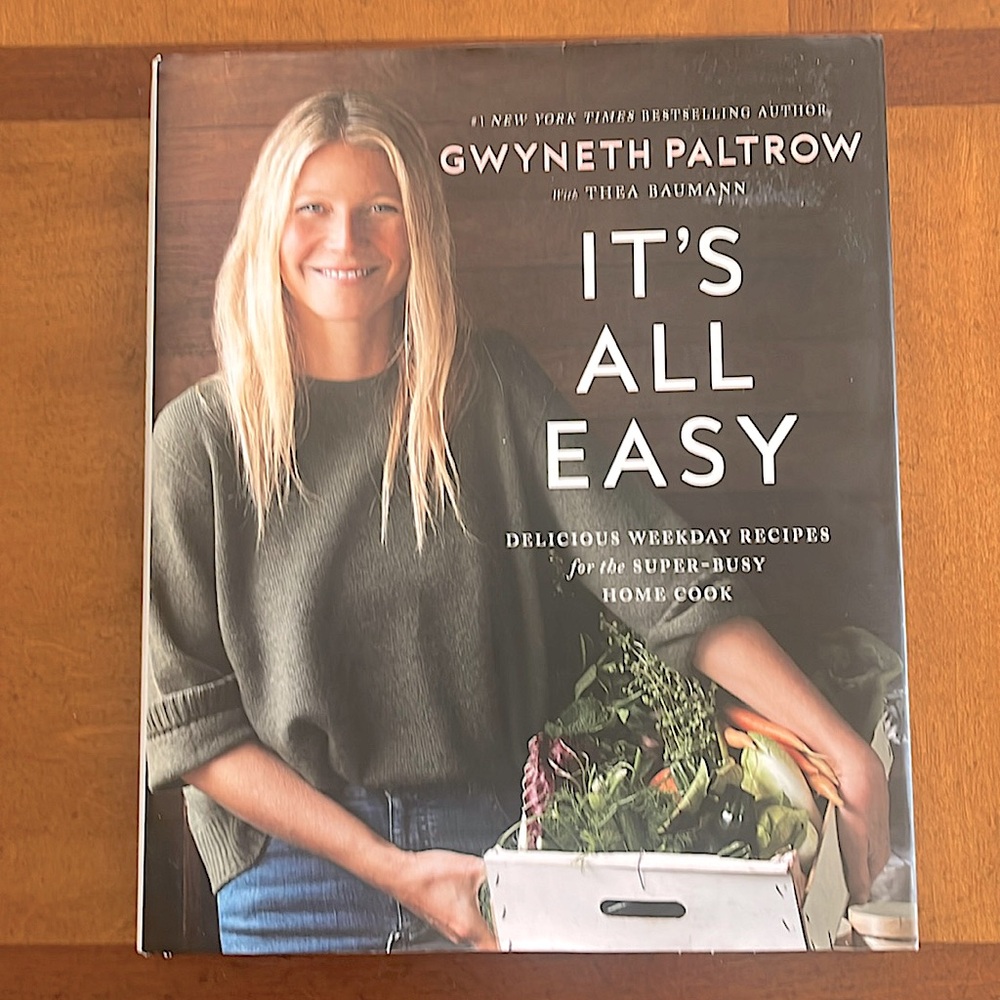 Cookbook Gwyneth Paltrow It’s All Easy Easy Weekday Recipes EUC Hardcover